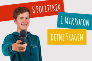 6 Politiker:innen – 1 Mikrofon – Deine Fragen