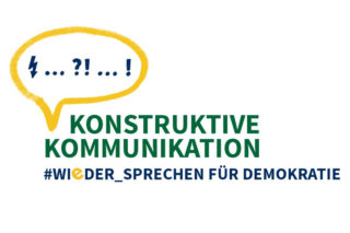 KONSTRUKTIVE KOMMUNIKATION #WIeDER_SPRECHEN FÜR DEMOKRATIE