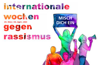 Wir mischen uns ein: Internationale Wochen gegen Rassismus 2023