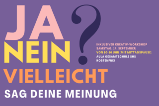 Kreativ-Workshop „Ja? Nein? Vielleicht? – Sag Deine Meinung“