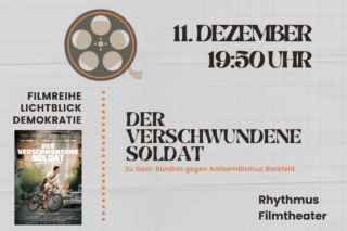 Filmreihe „Lichtblick Demokratie“: „Der verschwundene Soldat“