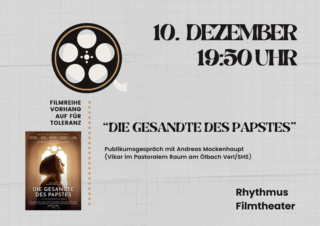 Filmreihe „Vorhang auf für Toleranz“: „Die Gesandte des Papstes“